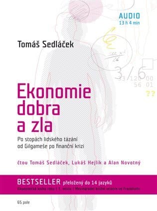 Obálka – Ekonomie dobra a zla - Po stopách lidského tázání od Gilgameše po finanční krizi (CDMP3)