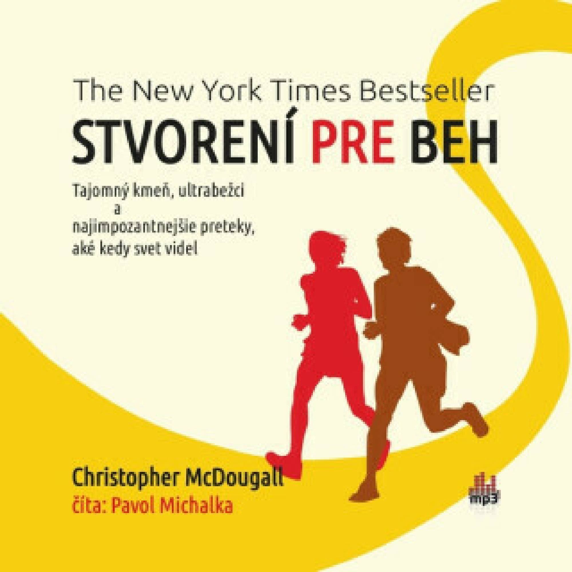 Obálka – Christopher McDougall: Stvorení pre beh
