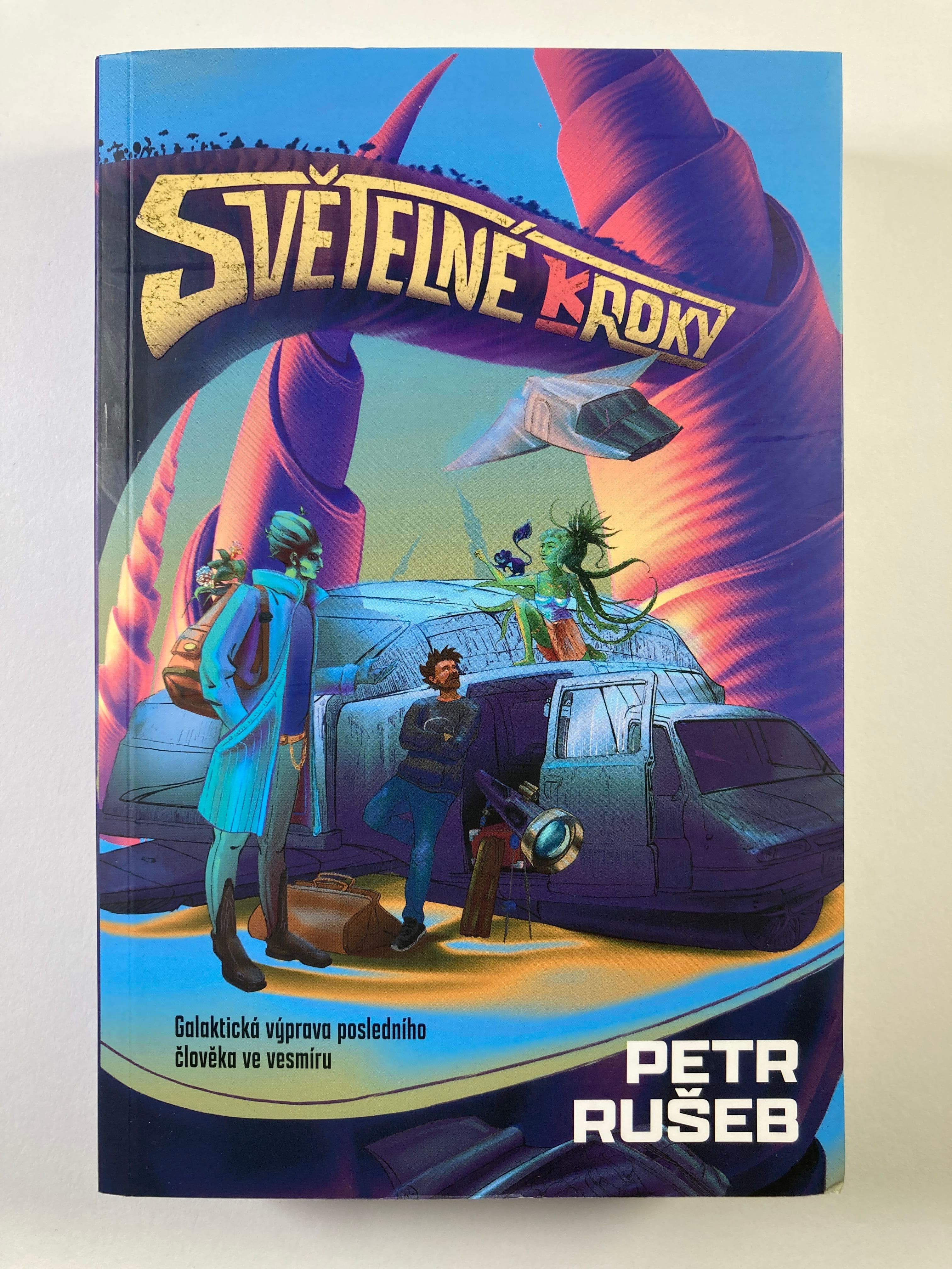 Obálka – Světelné (k)roky: Galaktická výprava posledního člověka ve vesmíru