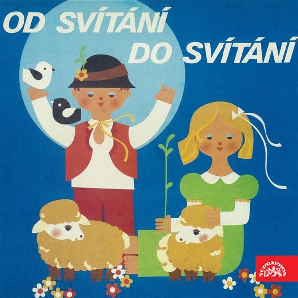 Obálka – Od svítání do svítání. Pásmo písní a říkadel pro děti z mateřských škol
