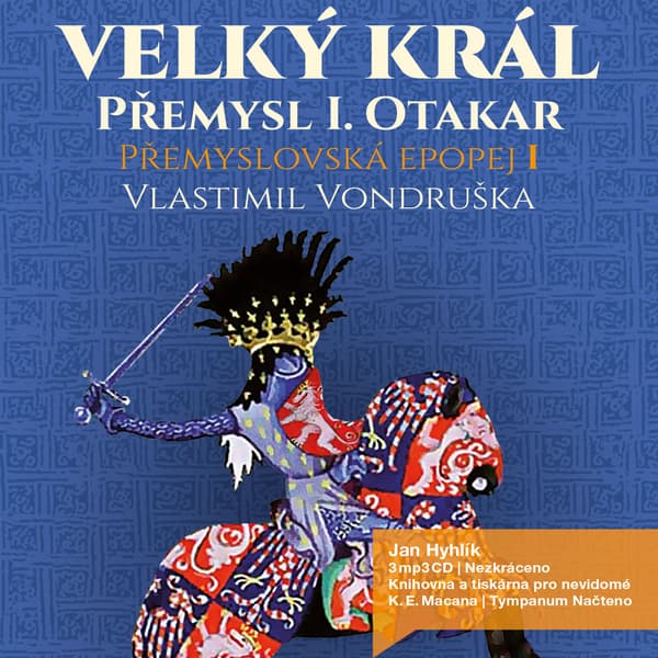 Obálka – Přemyslovská epopej I. - Velký král