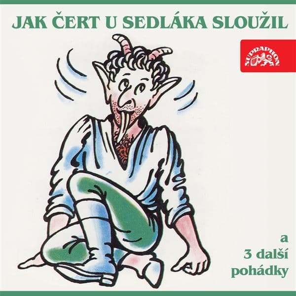 Obálka – Jak čert u sedláka sloužil a 3 další pohádky