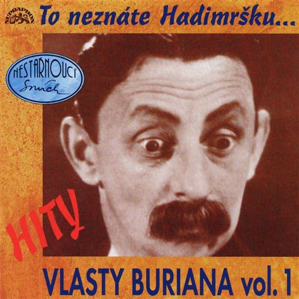 Obálka – Hity Vlasty Buriana 1 /To neznáte Hadimršku/