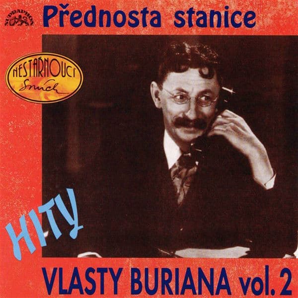 Obálka – Hity Vlasty Buriana 2 /Přednosta stanice/