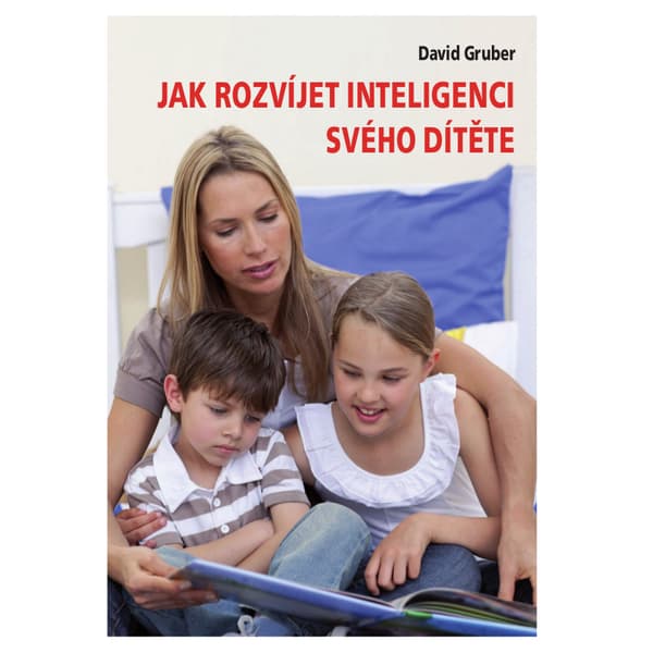 Obálka – Jak rozvíjet inteligenci svého dítěte