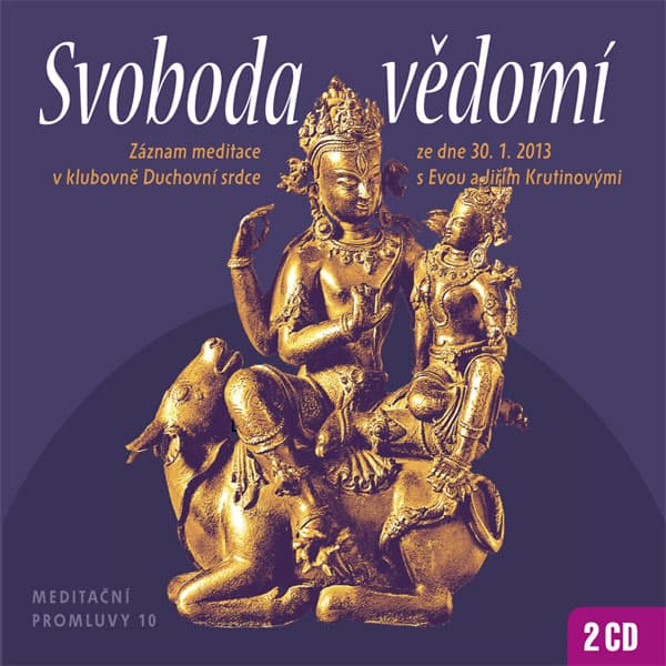 Obálka – Meditační promluvy 10 - Svoboda vědomí