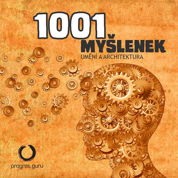 Obálka – 1001 myšlenek: část Umění a Architektura