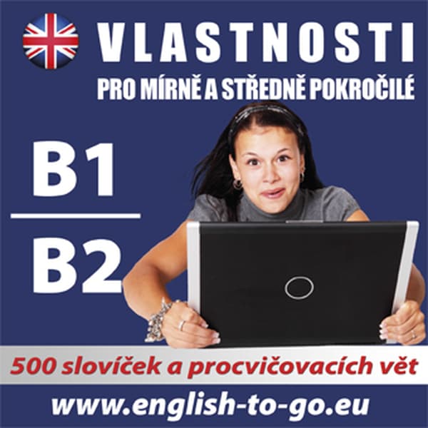 Obálka – Angličtina – Vlastnosti pro pokročilejší B1_B2