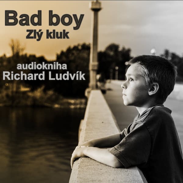 Obálka – Bad Boy (Zlý kluk)