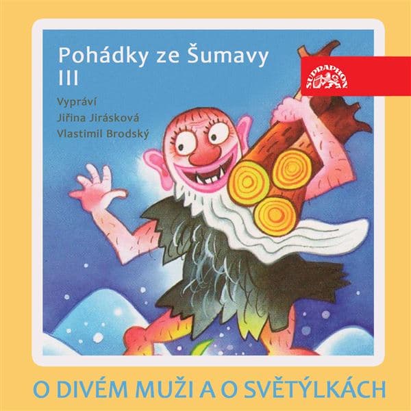 Obálka – O divém muži a o světýlkách. Pohádky ze Šumavy III