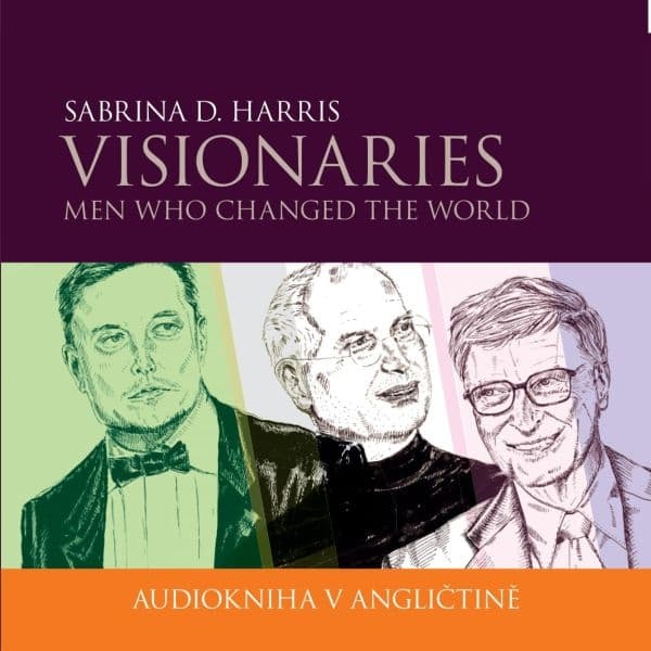 Obálka – Visionaries - Men Who Changed the World