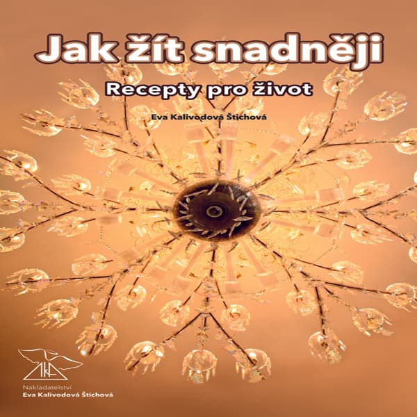Obálka – Jak žít snadněji – recepty pro život