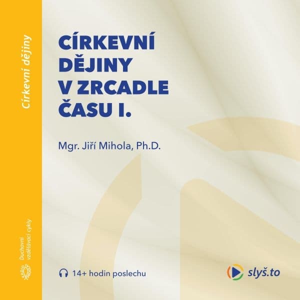 Obálka – Církevní dějiny v zrcadle času I.