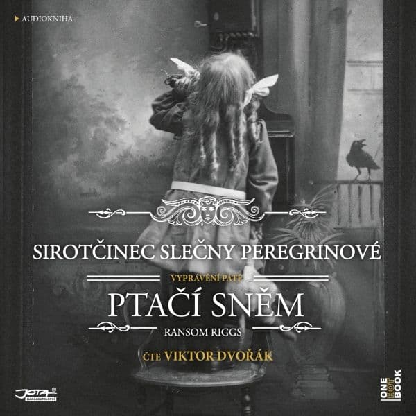 Obálka – Sirotčinec slečny Peregrinové: PTAČÍ SNĚM