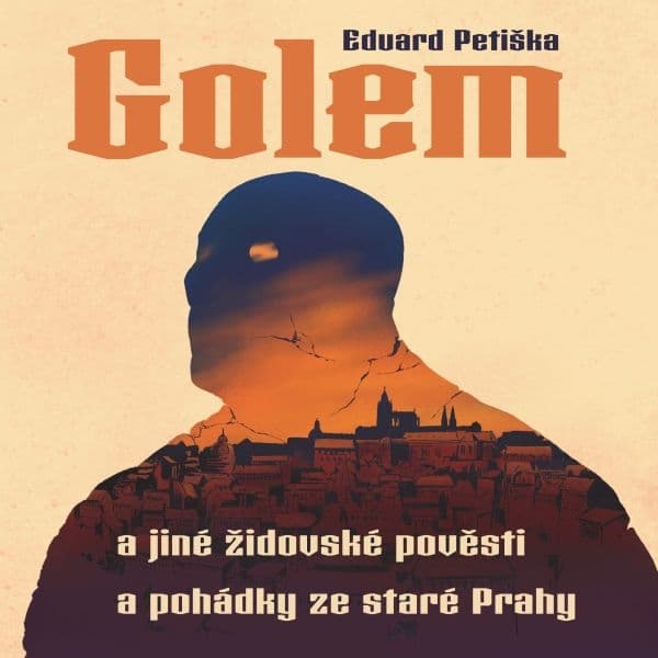 Obálka – Golem a jiné židovské pověsti a pohádky ze staré Prahy