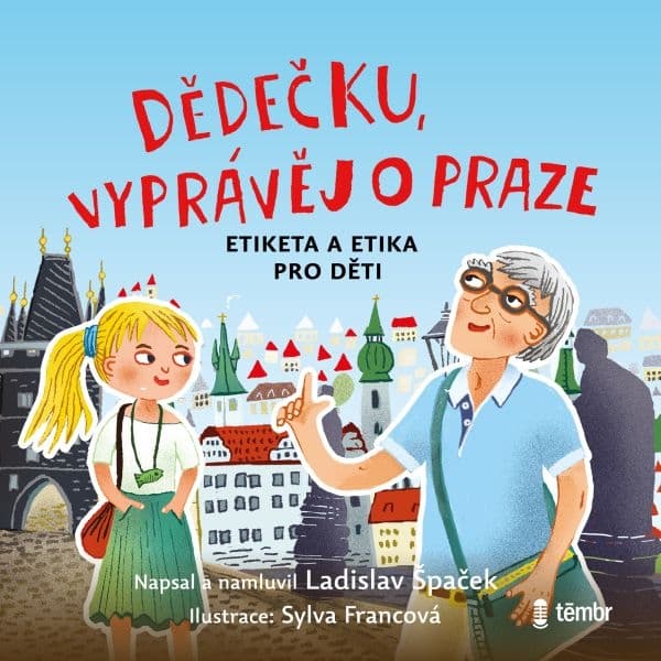 Obálka – Dědečku, vyprávěj o Praze
