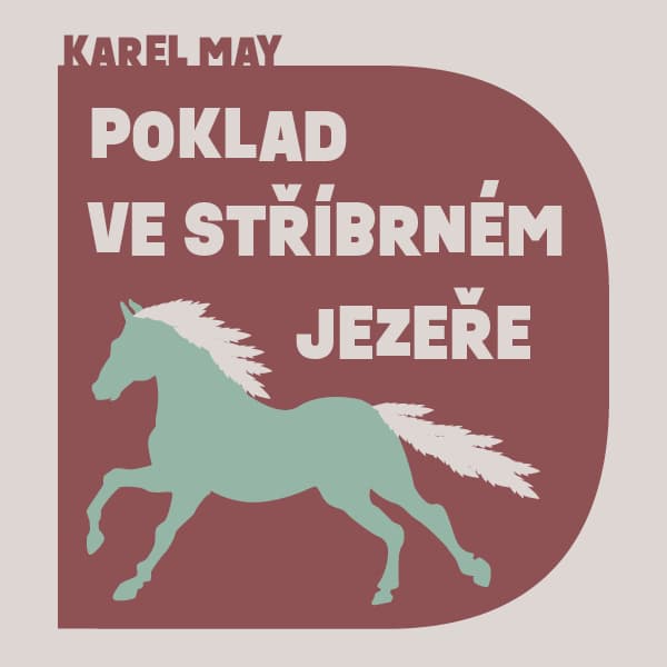 Obálka – Poklad ve Stříbrném jezeře