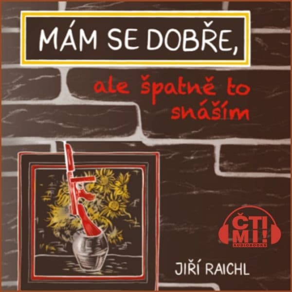 Obálka – Mám se dobře, ale špatně to snáším