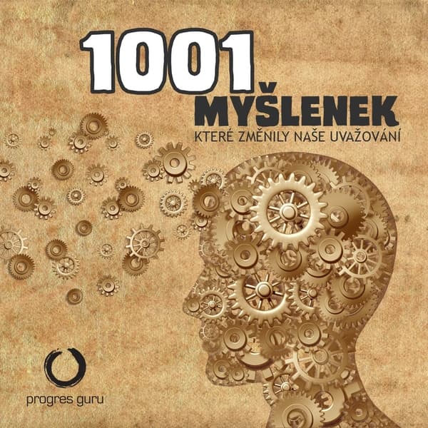 Obálka – 1001 myšlenek, které změnily naše uvažování