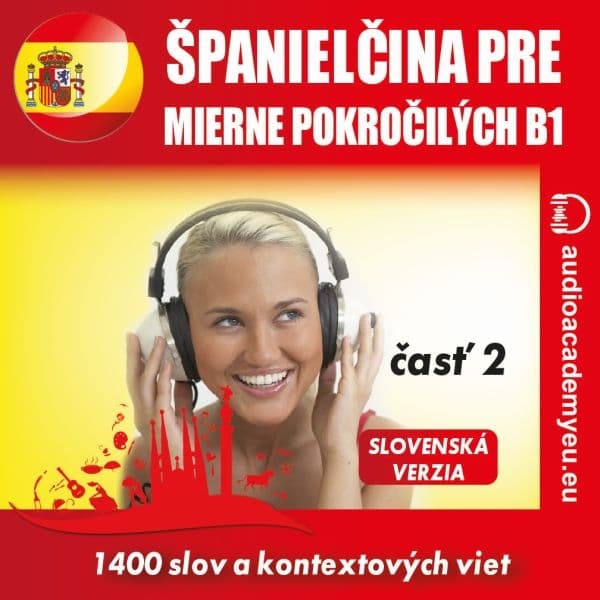 Obálka – Španielčina pre mierne pokročilých B1 - časť 2