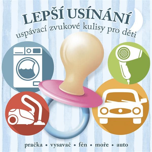 Obálka – Lepší usínání - uspávací zvukové kulisy pro děti