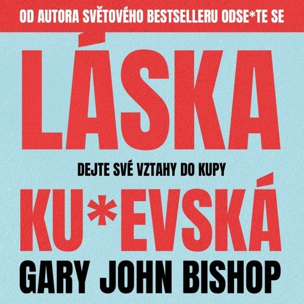 Obálka – Láska ku*evská