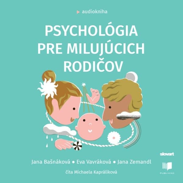 Obálka – Psychológia pre milujúcich rodičov
