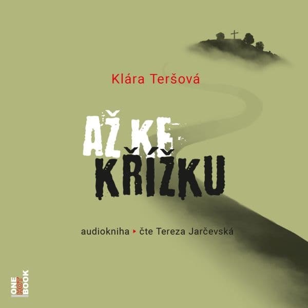 Obálka – Až ke křížku
