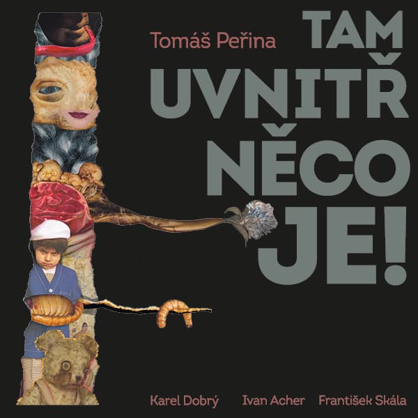 Obálka – Tam uvnitř něco je