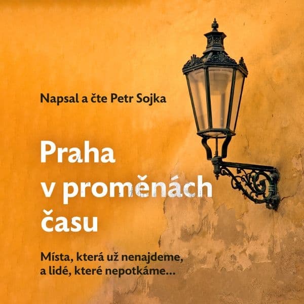 Obálka – Praha v proměnách času