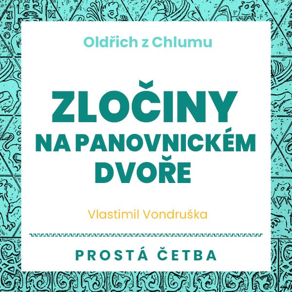 Obálka – Zločiny na panovnickém dvoře