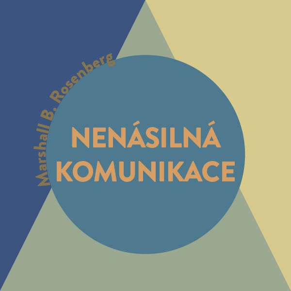 Obálka – Nenásilná komunikace – řeč života