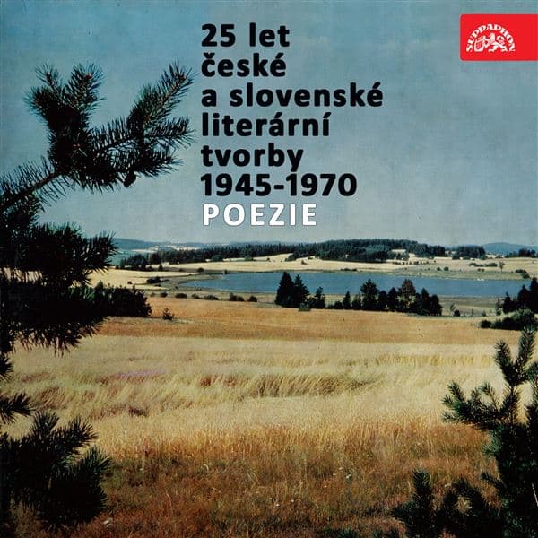 Obálka – 25 let české a slovenské literární tvorby /1945-1970/ (Poezie)