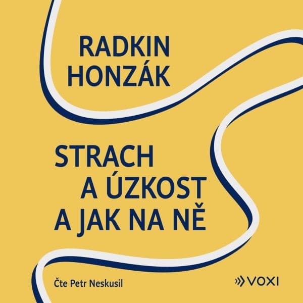 Obálka – Strach a úzkost a jak na ně
