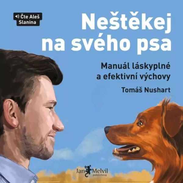 Obálka – Neštěkej na svého psa