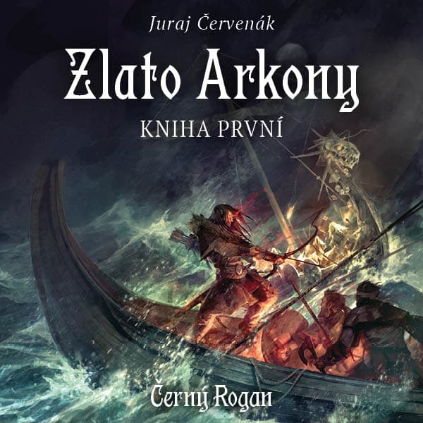 Obálka – Zlato Arkony – kniha první
