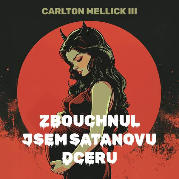 Obálka – Zbouchnul jsem Satanovu dceru