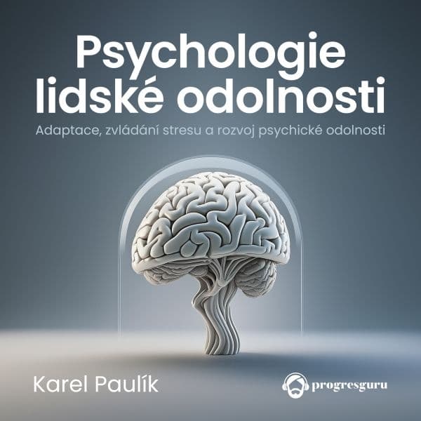 Obálka – Psychologie lidské odolnosti