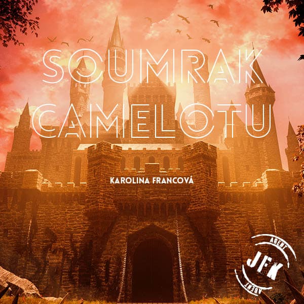 Obálka – Soumrak Camelotu