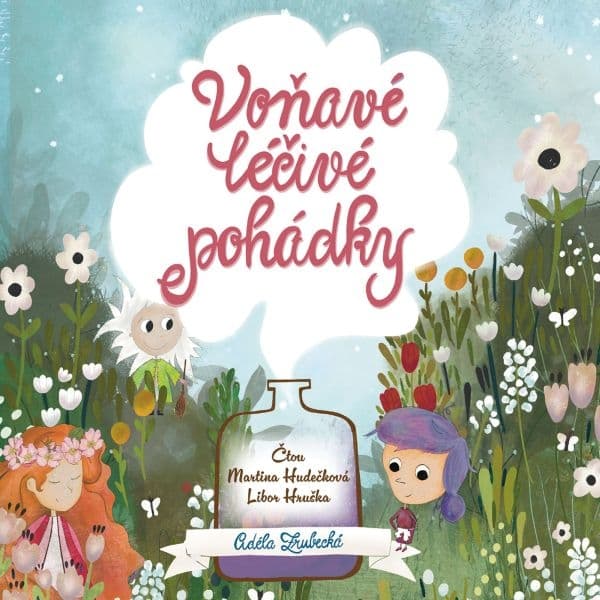 Obálka – Voňavé léčivé pohádky