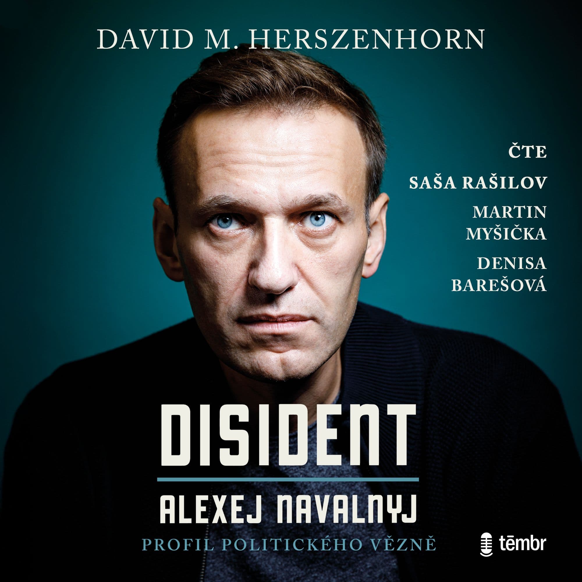 Obálka – Disident: Alexej Navalnyj - Profil politického vězně