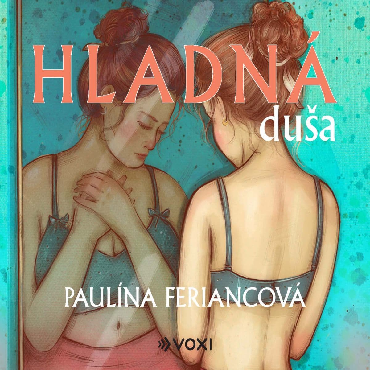 Obálka – Hladná duša