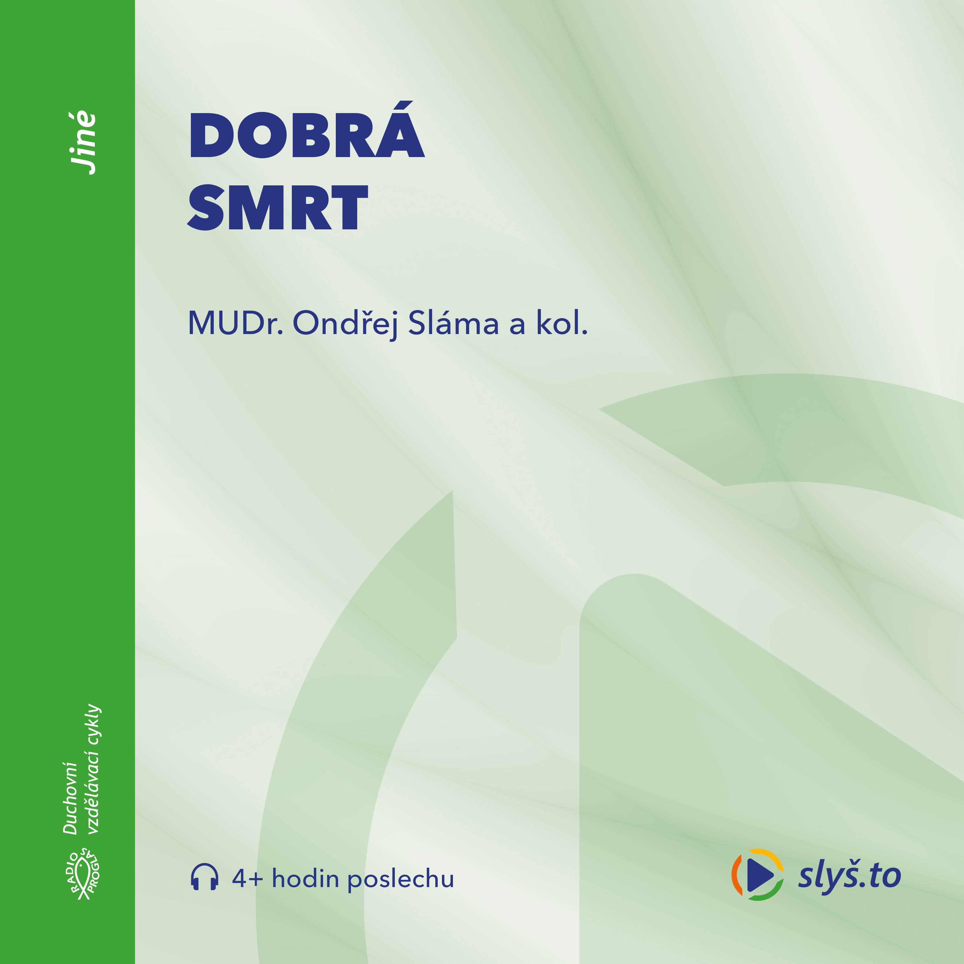 Obálka – Dobrá smrt