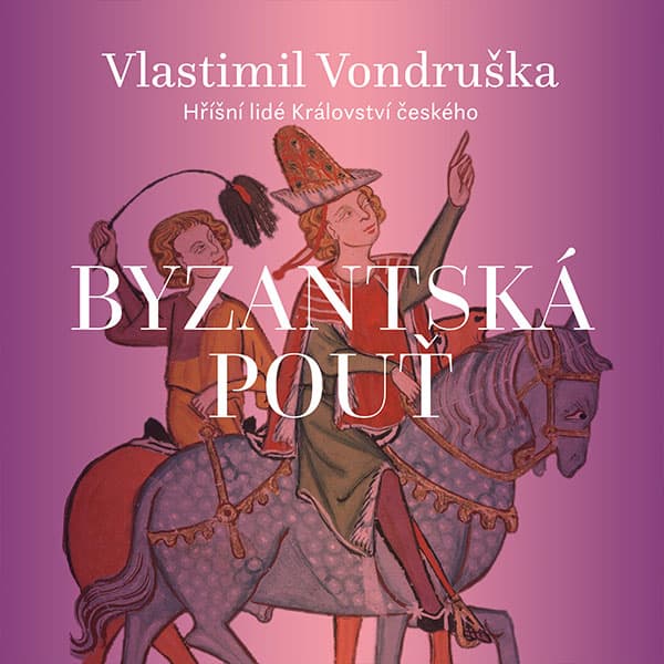 Obálka – Byzantská pouť