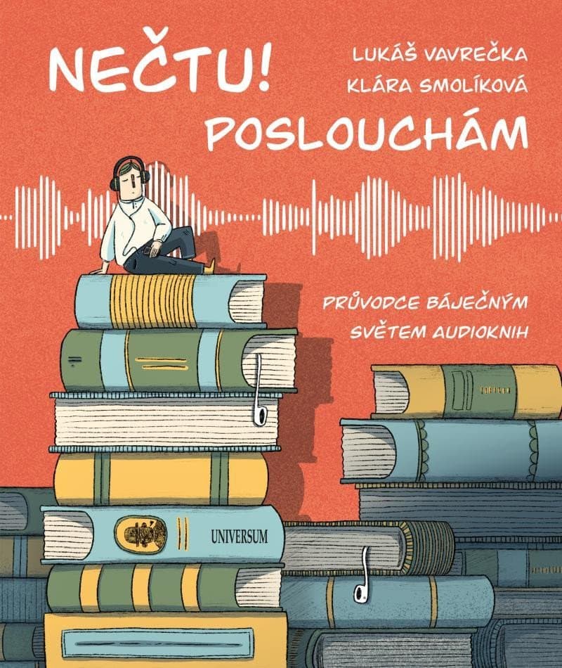 Obálka – Nečtu! Poslouchám - Průvodce báječným světem audioknih