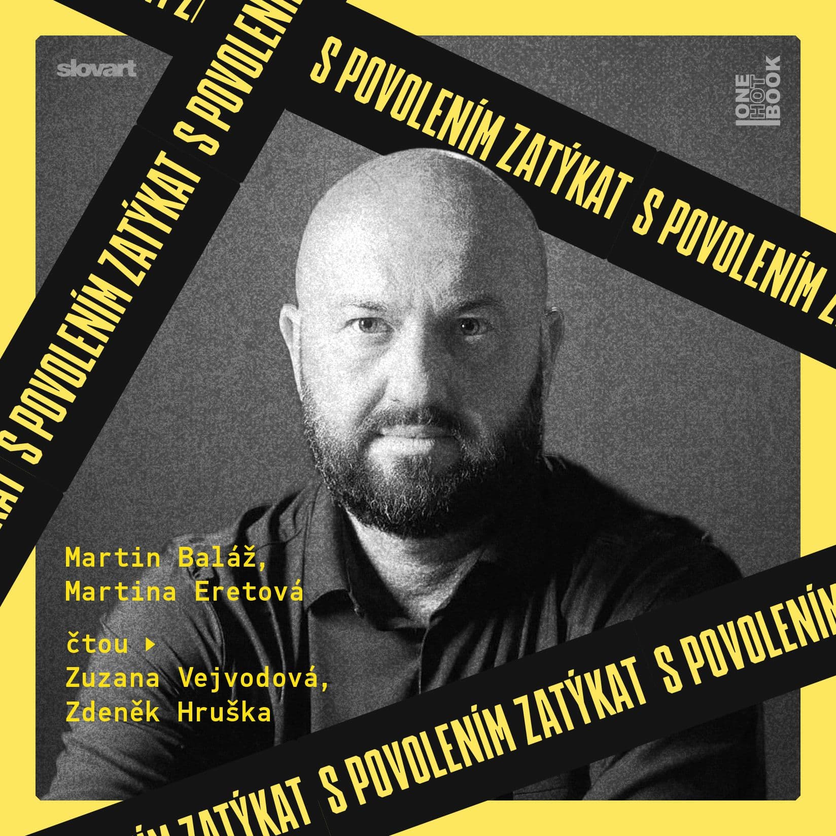 Obálka – S povolením zatýkat