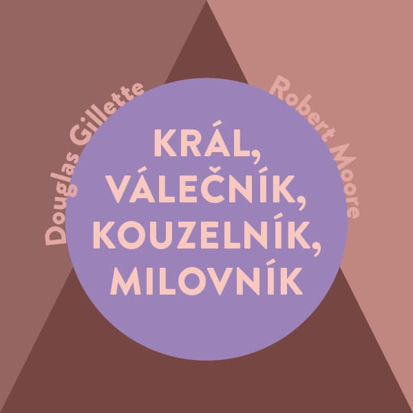 Obálka – Král, Válečník, Kouzelník, Milovník