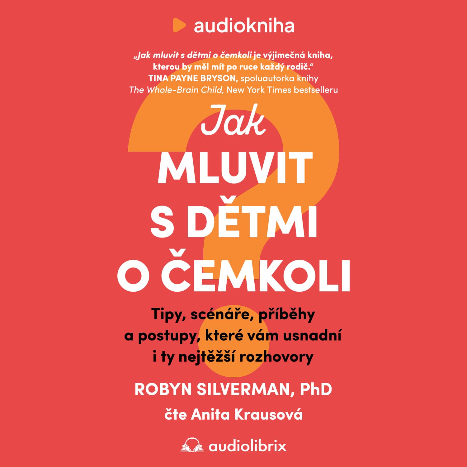 Obálka – Jak mluvit s dětmi o čemkoli