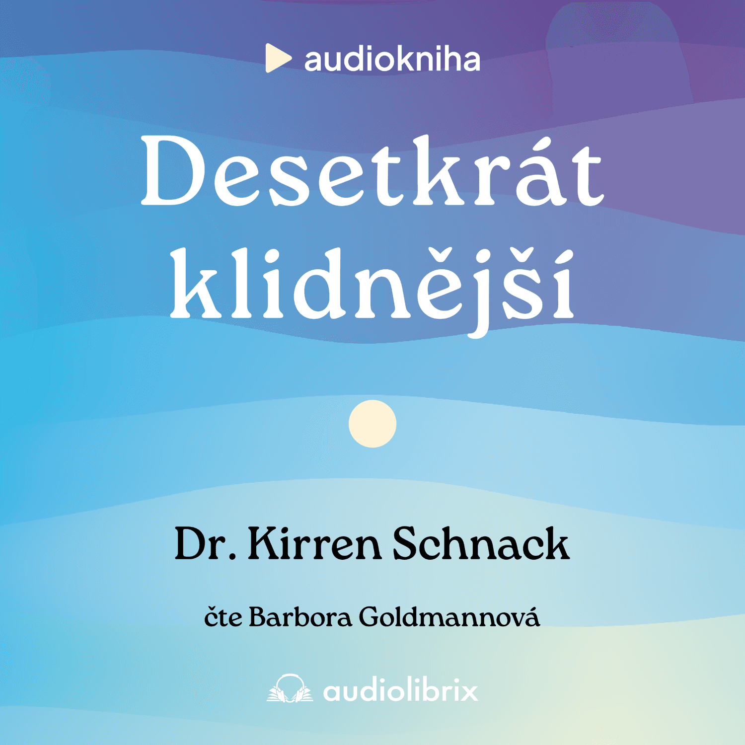 Obálka – Desetkrát klidnější