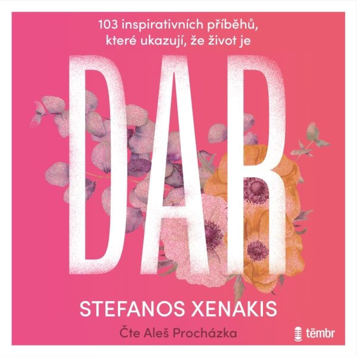 Obálka – 103 inspirativních příběhů, které ukazují, že život je DAR